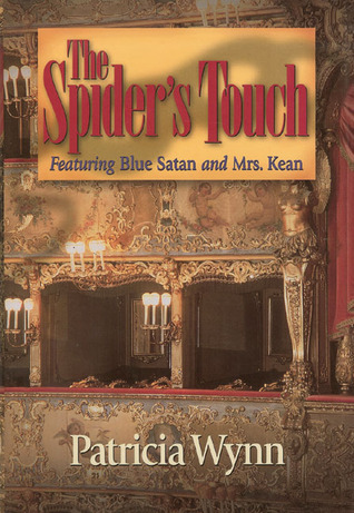 The Spider's Touch (2006) by Patricia Wynn