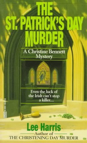 The St. Patrick's Day Murder (1994) by Lee Harris