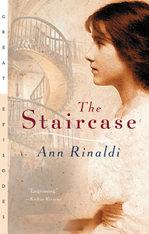 The Staircase (2002) by Ann Rinaldi