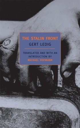 The Stalin Front: A Novel of World War II (2005) by Michael Hofmann