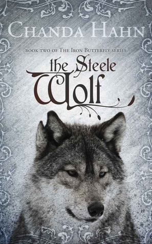 The Steele Wolf (2012) by Chanda Hahn