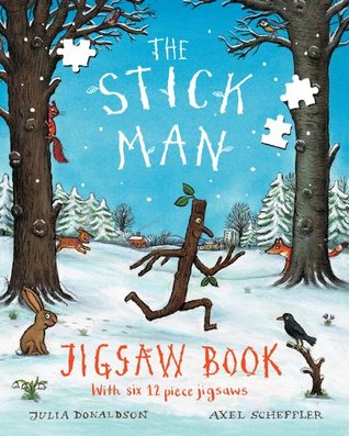 The Stick Man Jigsaw Book (2010) by Julia Donaldson