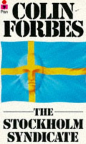 The Stockholm Syndicate (1982) by Colin Forbes