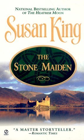 The Stone Maiden (2000) by Susan King