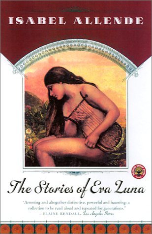 The Stories of Eva Luna (2001) by Isabel Allende