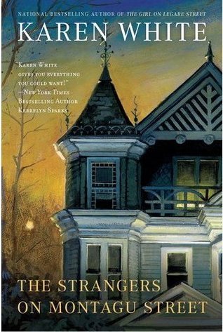 The Strangers on Montagu Street (Center Point Premier Fiction (2012) by Karen White