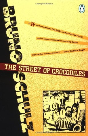 The Street of Crocodiles (1992) by Jonathan Safran Foer