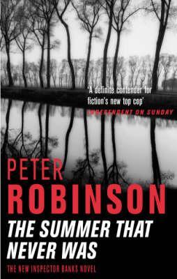 The Summer That Never Was (2003) by Peter Robinson