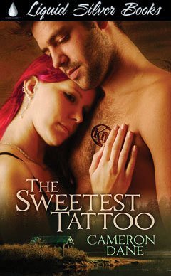 The Sweetest Tattoo (2008) by Cameron Dane