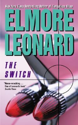 The Switch (2002) by Elmore Leonard