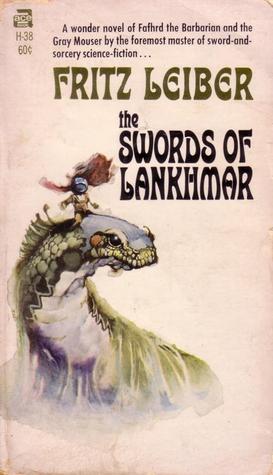 The Swords of Lankhmar (1968) by Fritz Leiber