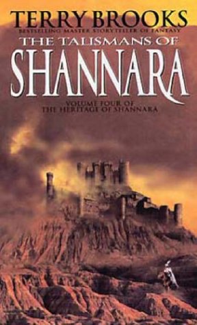 The Talismans Of Shannara (1999) by Terry Brooks