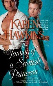The Taming of a Scottish Princess (2012) by Karen Hawkins