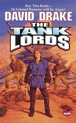 The Tank Lords (1997) by David Drake