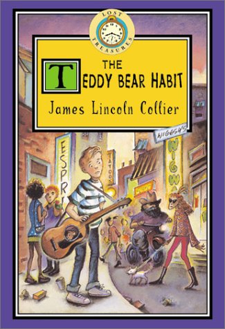 The Teddy Bear Habit (2001) by James Lincoln Collier
