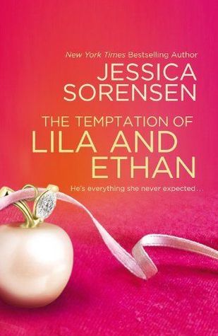 The Temptation of Lila and Ethan (2013) by Jessica Sorensen