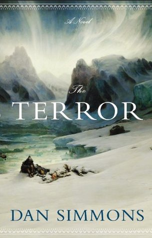 The Terror (2007) by Dan Simmons