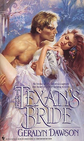 The Texan's Bride (1993) by Geralyn Dawson