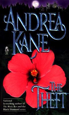 The Theft (1998) by Andrea Kane