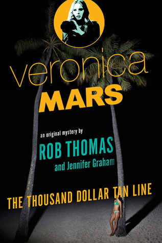 The Thousand-Dollar Tan Line (2014) by Rob Thomas