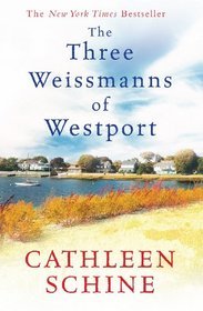 The Three Weissmans Of Westport (2011) by Cathleen Schine