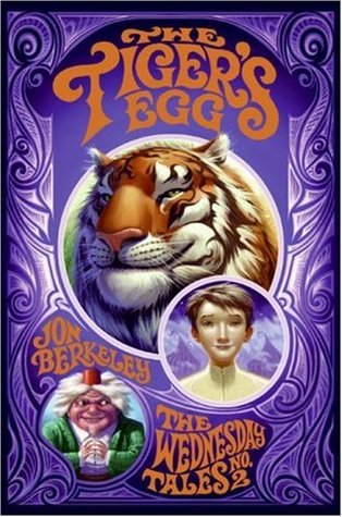 The Tiger's Egg (2007) by Jon Berkeley