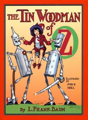 The Tin Woodman of Oz (1999) by L. Frank Baum
