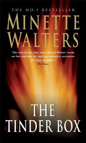 The Tinder Box (2005) by Minette Walters