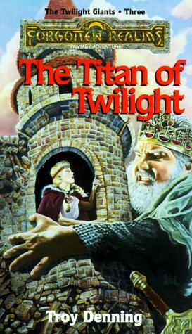 The Titan of Twilight (1995) by Troy Denning