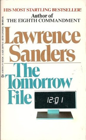 The Tomorrow File (1985) by Lawrence Sanders