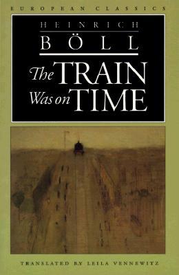 The Train Was on Time (1994) by Heinrich Böll