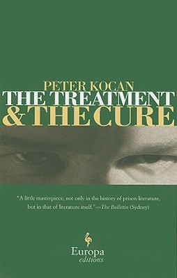 The Treatment and the Cure (2008) by Peter Kocan
