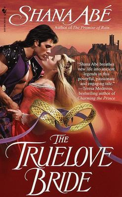 The Truelove Bride (1999) by Shana Abe