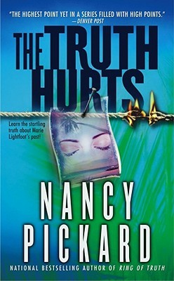 The Truth Hurts (2003) by Nancy Pickard