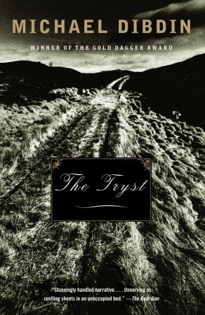 The Tryst (2003) by Michael Dibdin