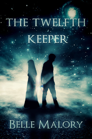 The Twelfth Keeper (2000) by Belle Malory