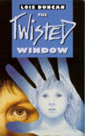 The Twisted Window (1991) by Lois Duncan
