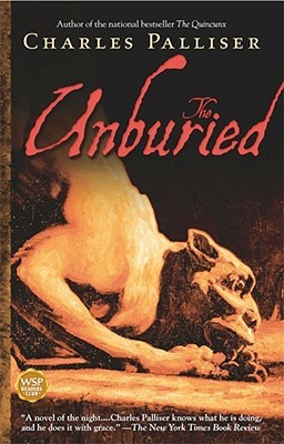 The Unburied (2000) by Charles Palliser