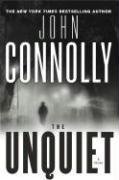 The Unquiet (2007) by John Connolly