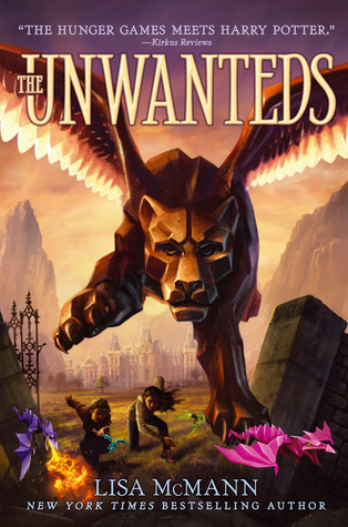 The Unwanteds (2011) by Lisa McMann