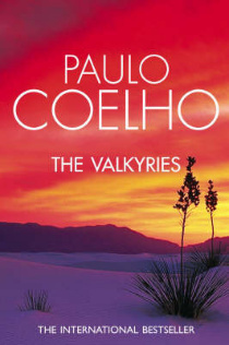 The Valkyries (1999) by Paulo Coelho