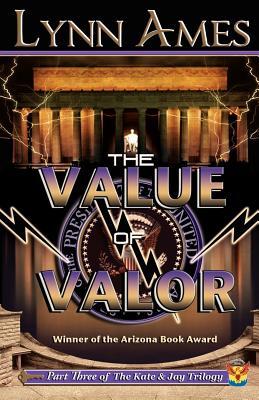 The Value of Valor (2010)