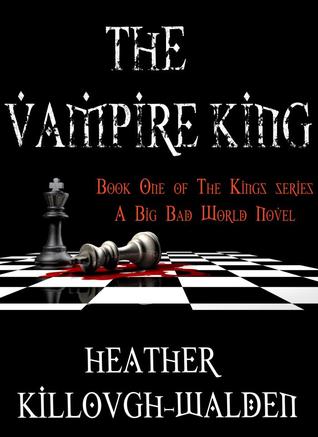 The Vampire King (2000) by Heather Killough-Walden