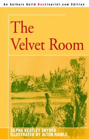 The Velvet Room (2004) by Zilpha Keatley Snyder
