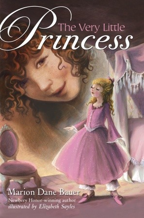 The Very Little Princess (2010) by Marion Dane Bauer