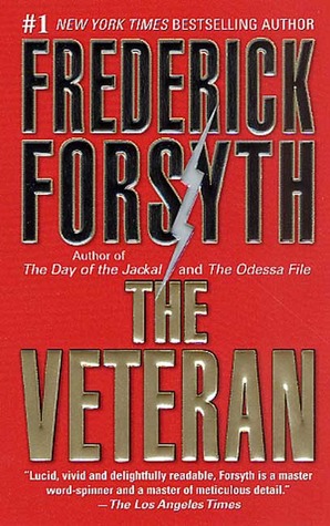 The Veteran (2003) by Frederick Forsyth