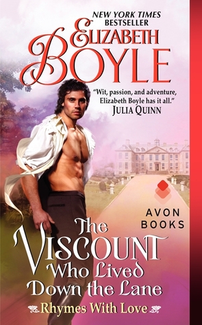 The Viscount Who Lived Down the Lane (2014) by Elizabeth Boyle