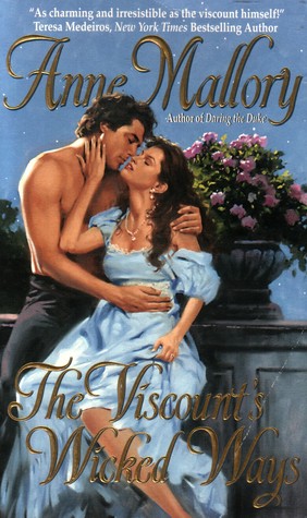 The Viscount's Wicked Ways (2006) by Anne Mallory