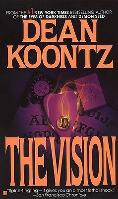 The Vision (1986) by Dean Koontz