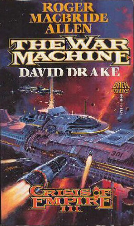 The War Machine (1989) by David Drake